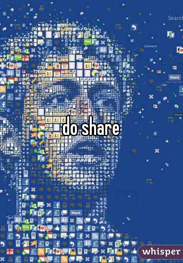 do share