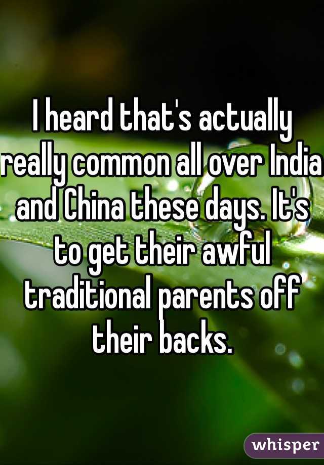 I heard that's actually really common all over India and China these days. It's to get their awful traditional parents off their backs.