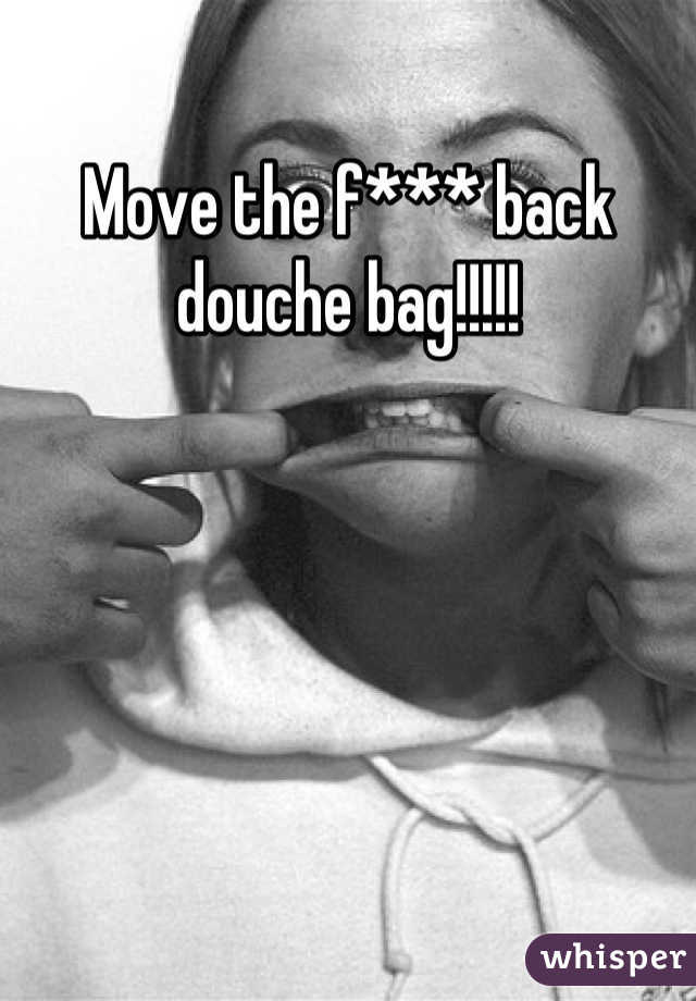 Move the f*** back douche bag!!!!!