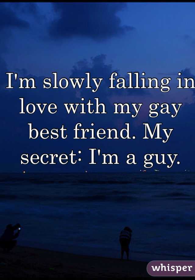 I'm slowly falling in love with my gay best friend. My secret: I'm a guy.
