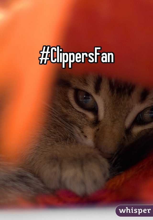 #ClippersFan