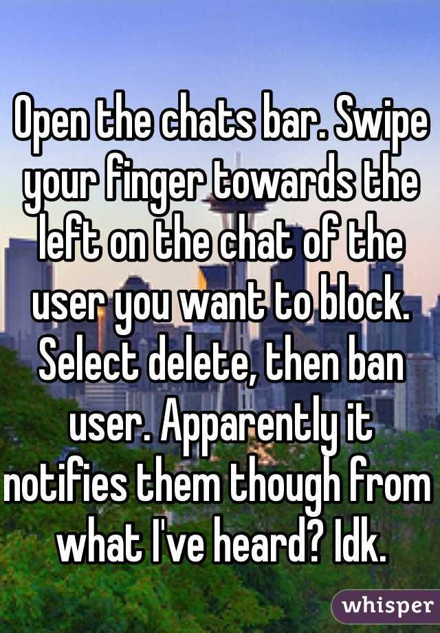 Open the chats bar. Swipe your finger towards the left on the chat of the user you want to block. Select delete, then ban user. Apparently it notifies them though from what I've heard? Idk.