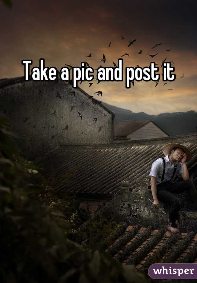 Take a pic and post it