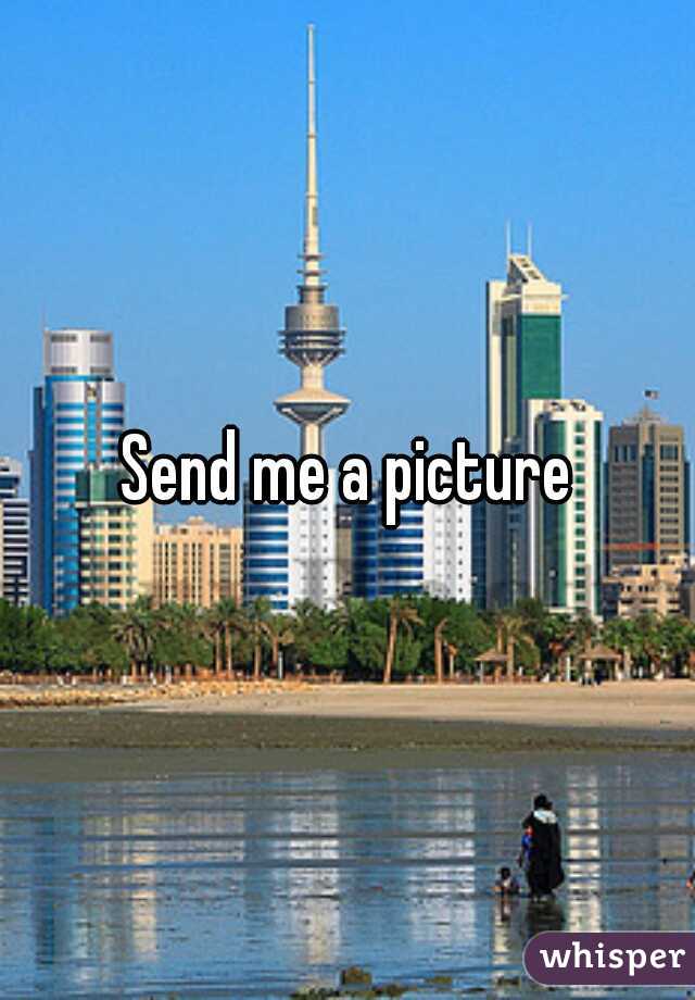 Send me a picture