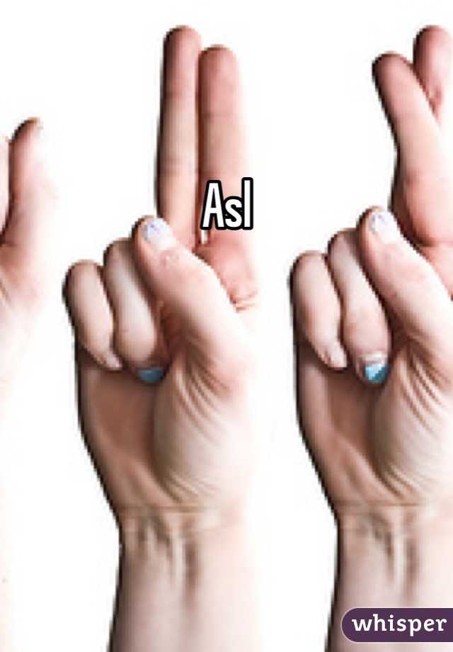 Asl