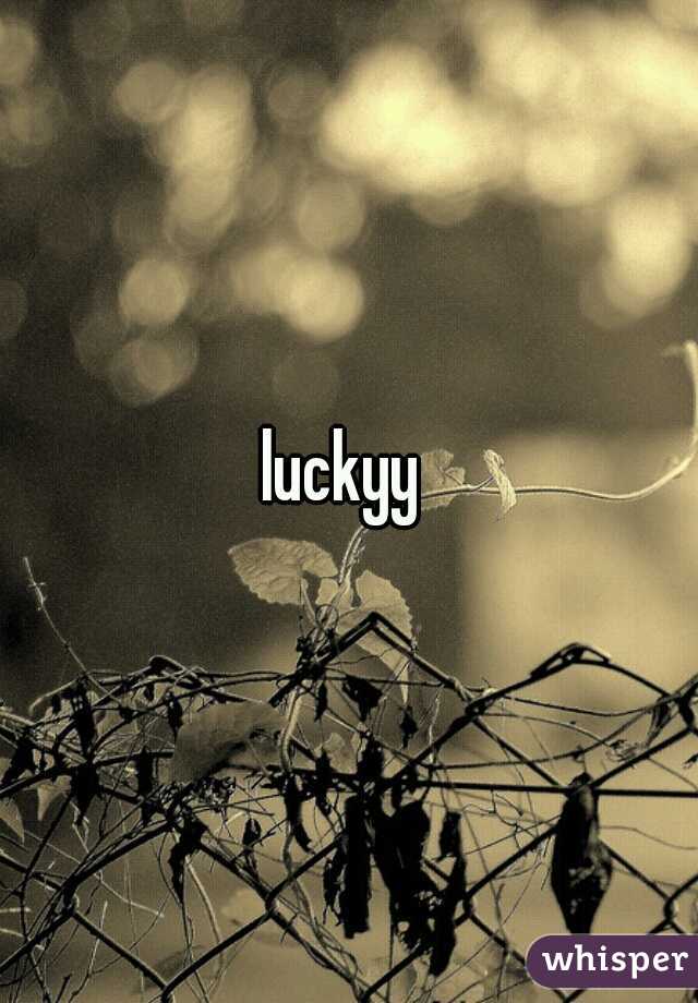 luckyy 