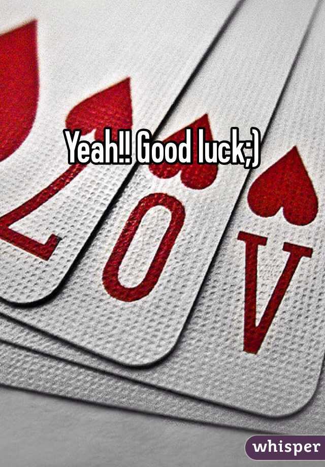 Yeah!! Good luck;)