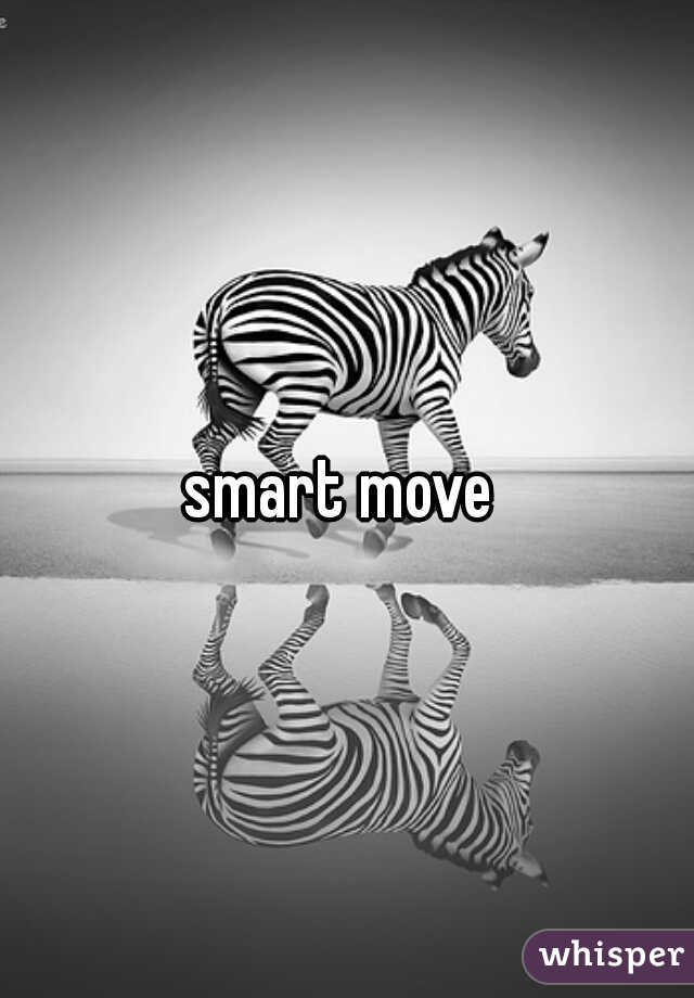 smart move 