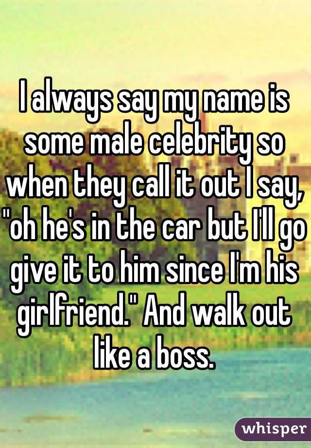 I always say my name is some male celebrity so when they call it out I say, "oh he's in the car but I'll go give it to him since I'm his girlfriend." And walk out like a boss. 
