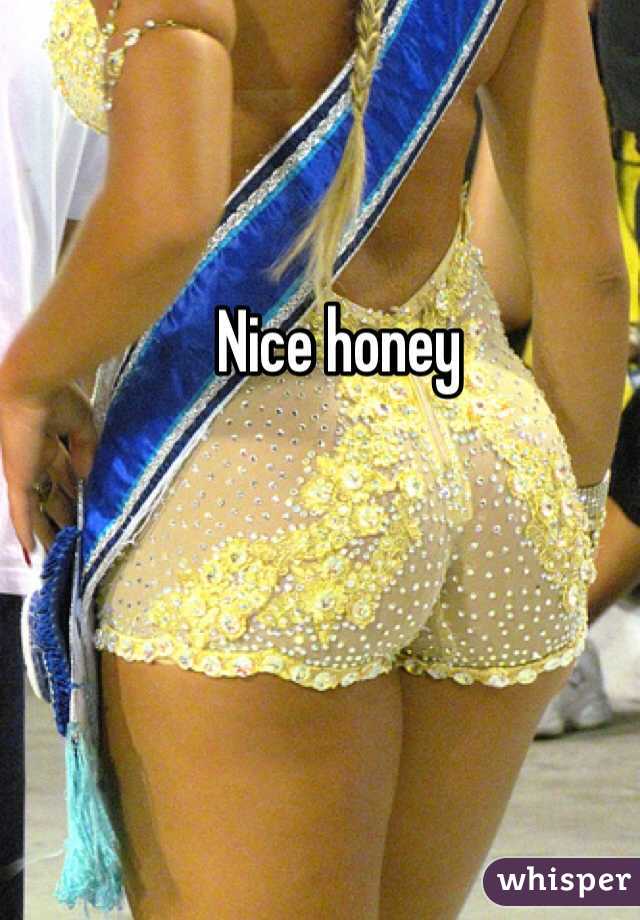 Nice honey