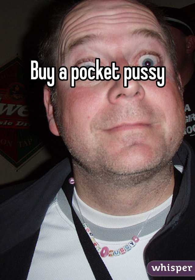 Buy a pocket pussy