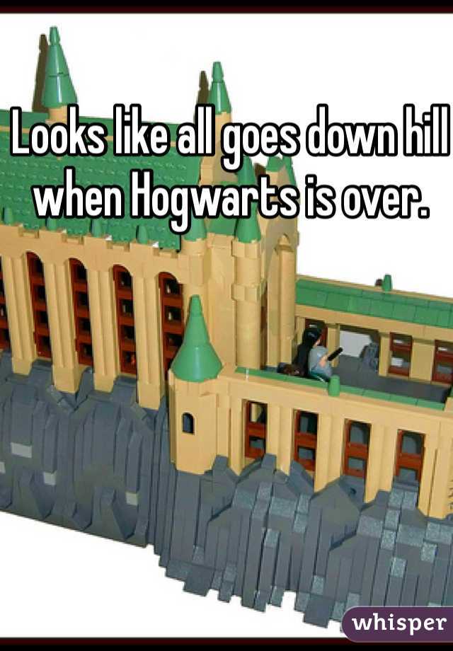 Looks like all goes down hill when Hogwarts is over.