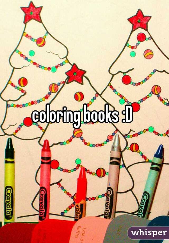 coloring books :D 