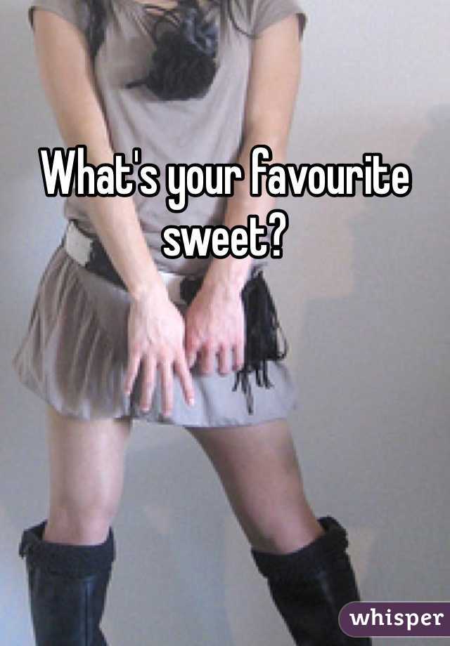 What's your favourite sweet?
