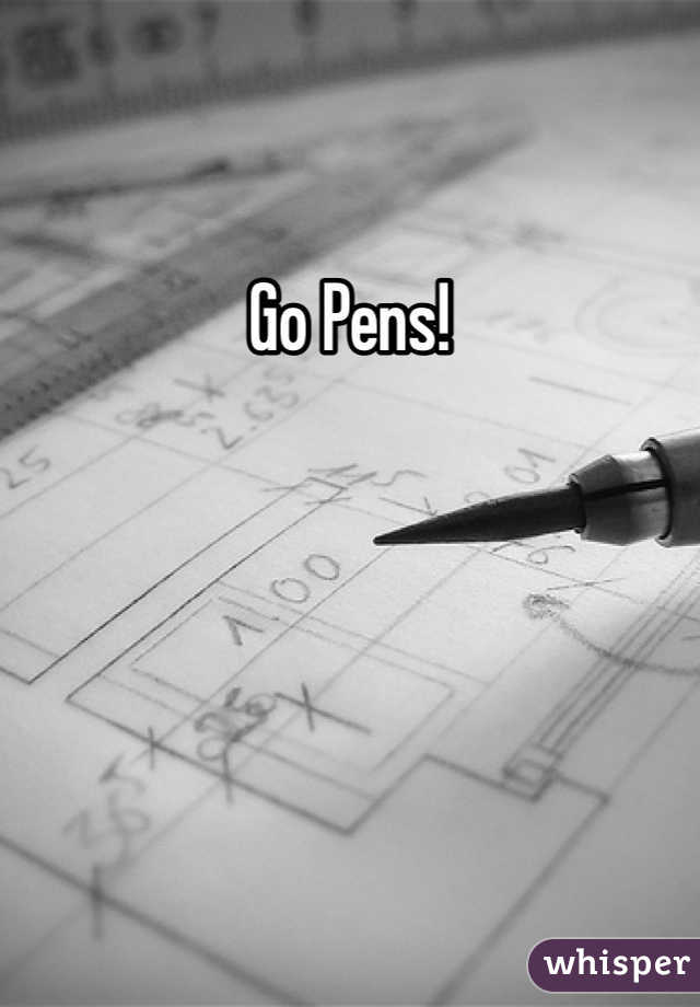 Go Pens!