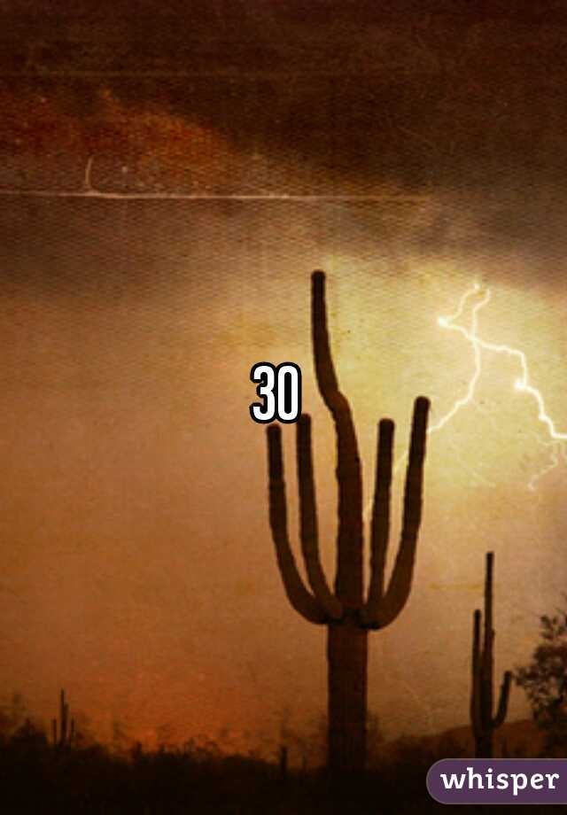 30 