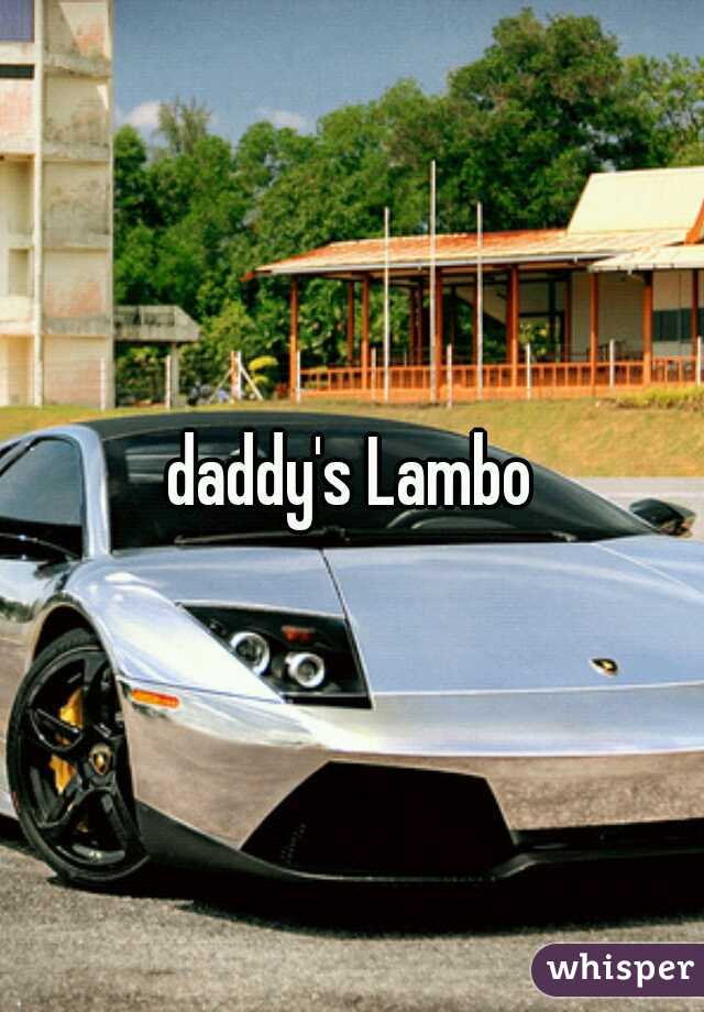 daddy's Lambo