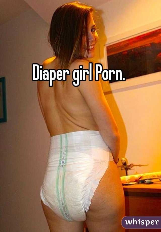 Diaper girl Porn. 