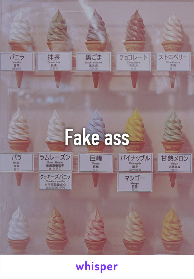 Fake ass