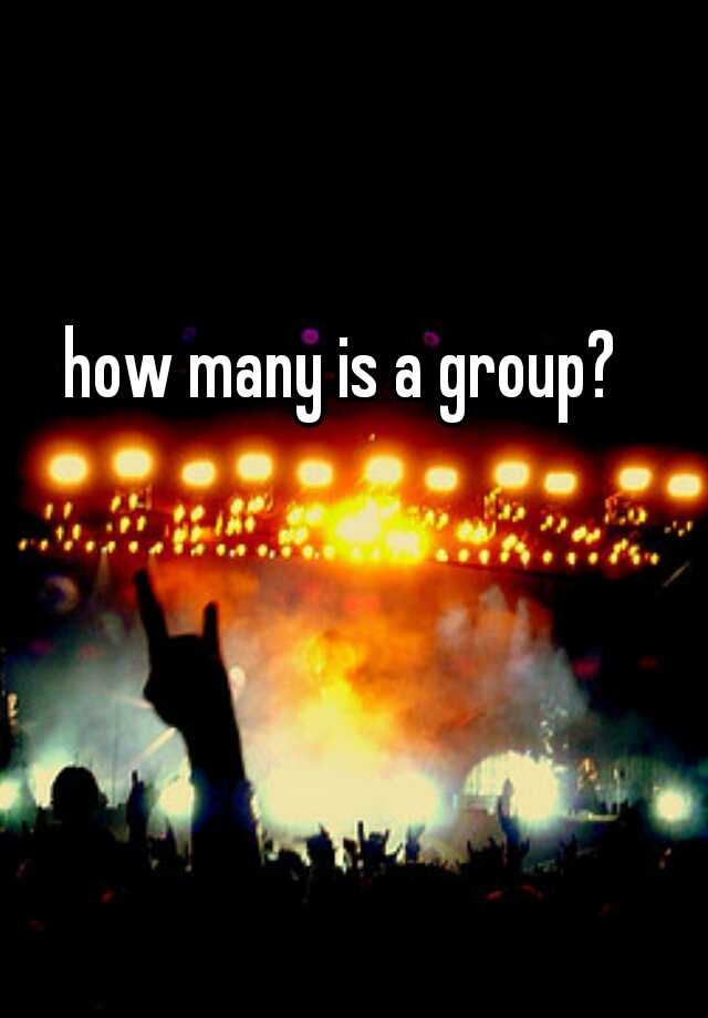 how-many-is-a-group