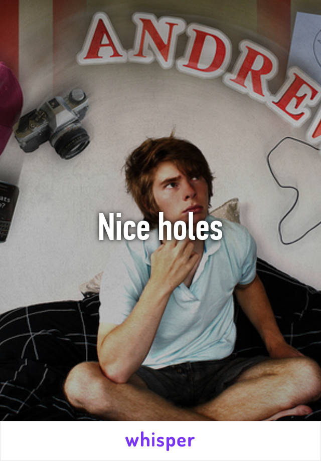 Nice holes