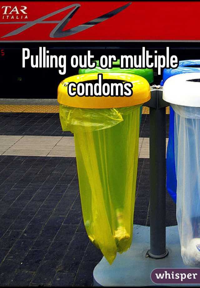 Pulling out or multiple condoms