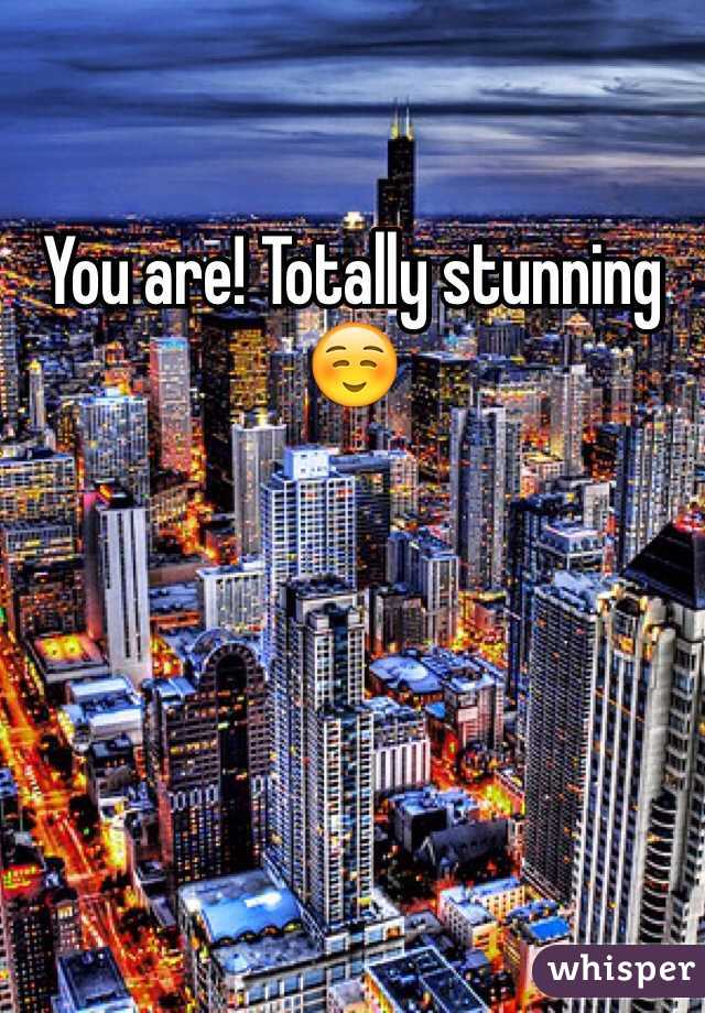 You are! Totally stunning☺️
