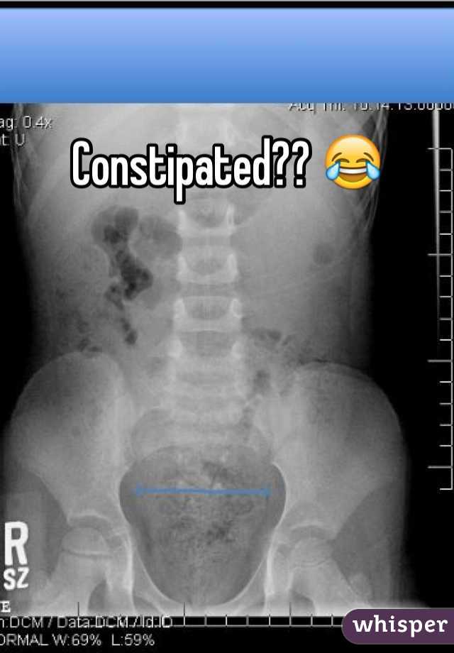 Constipated?? 😂