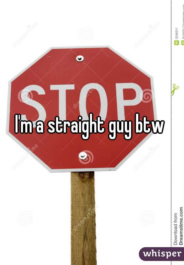 I'm a straight guy btw 