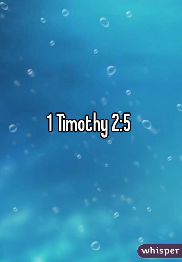 1 Timothy 2:5 