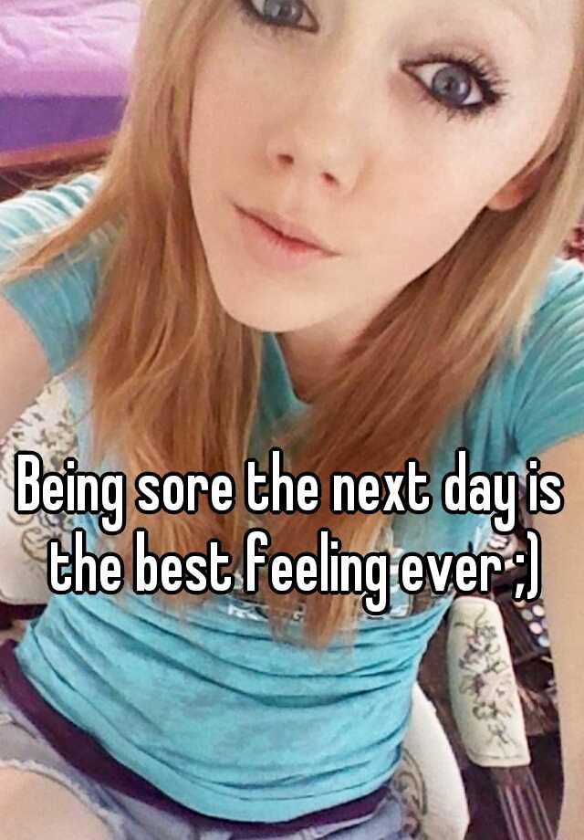 being-sore-the-next-day-is-the-best-feeling-ever