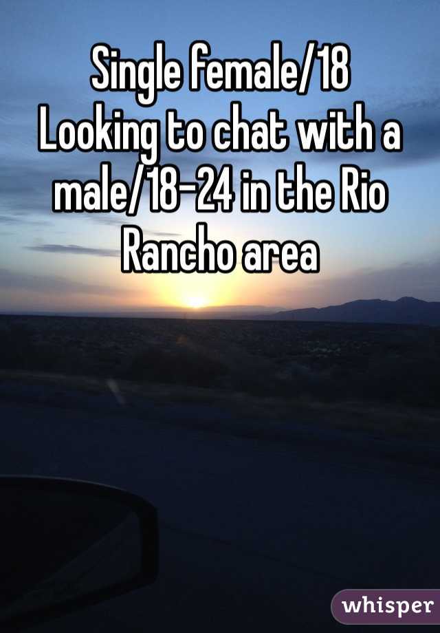 Single female/18
Looking to chat with a male/18-24 in the Rio Rancho area 
