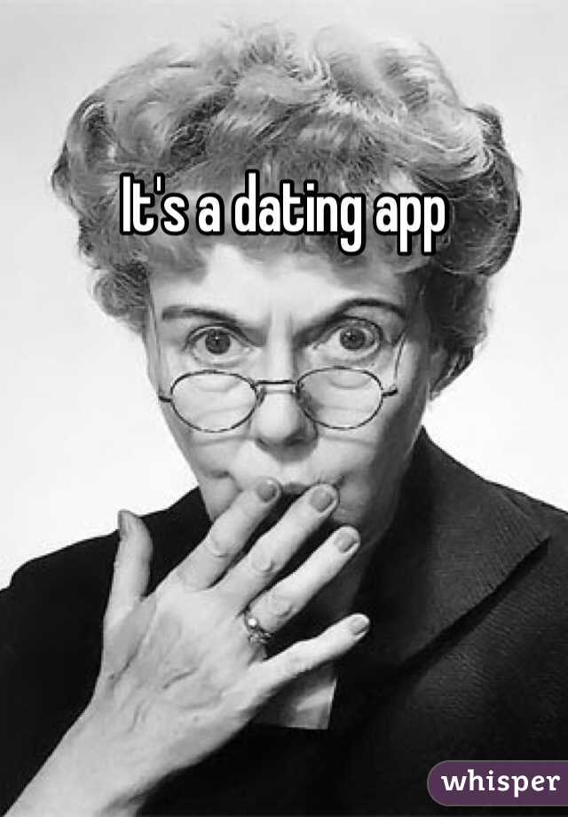 It's a dating app