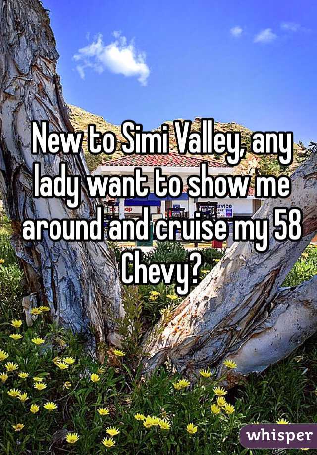 New to Simi Valley, any lady want to show me around and cruise my 58 Chevy?
