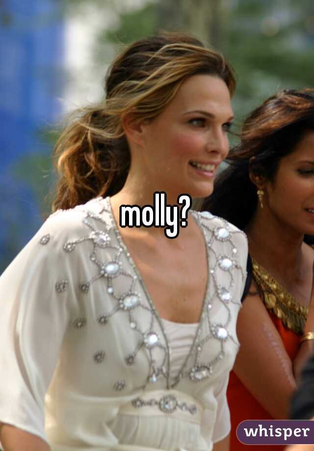 molly?