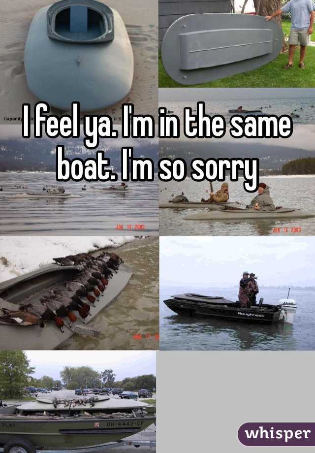 I feel ya. I'm in the same boat. I'm so sorry 