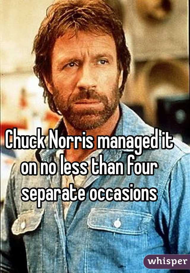 Chuck Norris managed it on no less than four separate occasions 