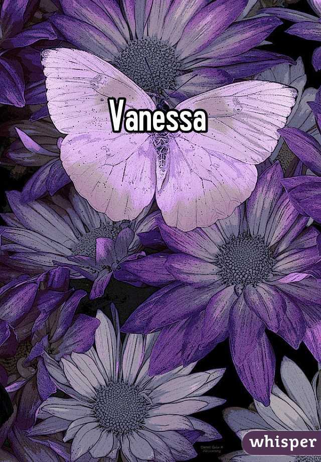 Vanessa 
