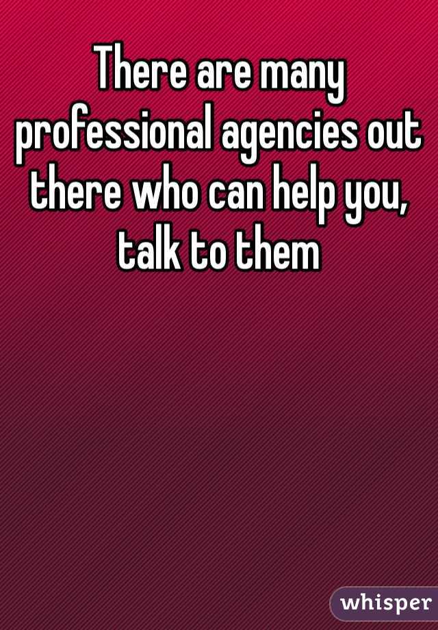 There are many professional agencies out there who can help you, talk to them