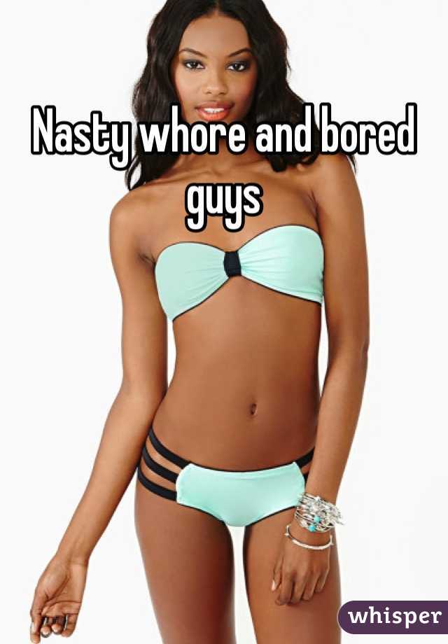 Nasty whore and bored guys 