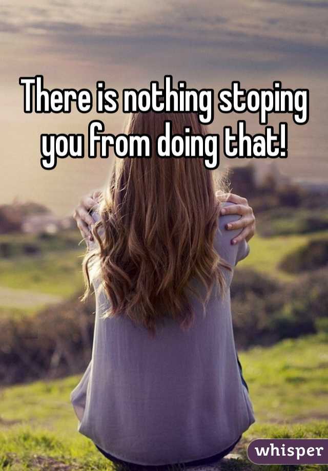 There is nothing stoping you from doing that!