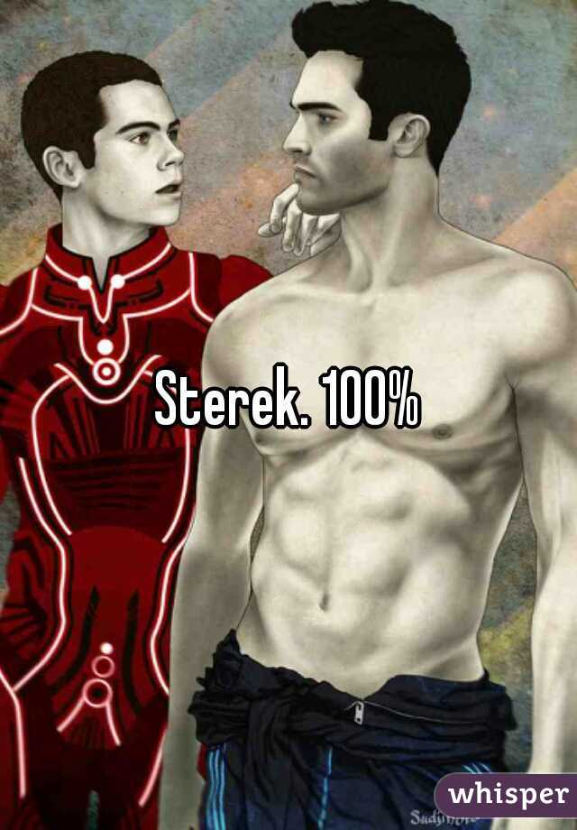 Sterek. 100%