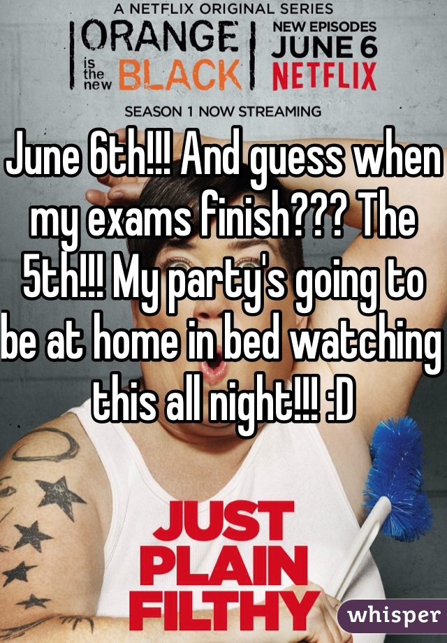 June 6th!!! And guess when my exams finish??? The 5th!!! My party's going to be at home in bed watching this all night!!! :D 