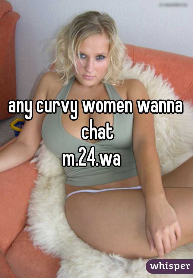 any curvy women wanna chat
m.24.wa  