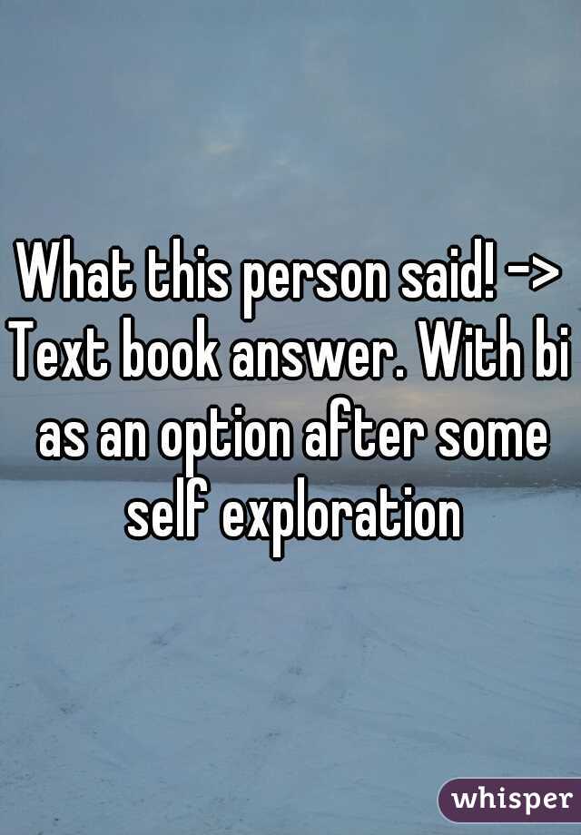 What this person said! ->
Text book answer. With bi as an option after some self exploration