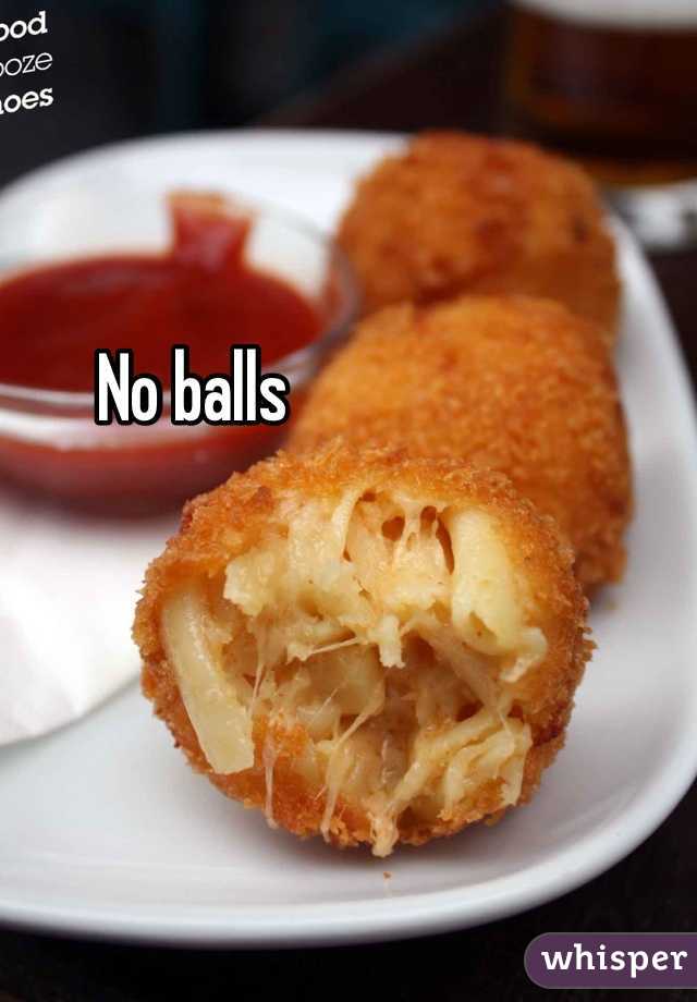 No balls