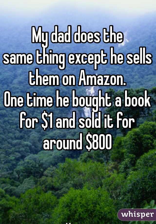 My dad does the 
same thing except he sells them on Amazon.
One time he bought a book for $1 and sold it for around $800