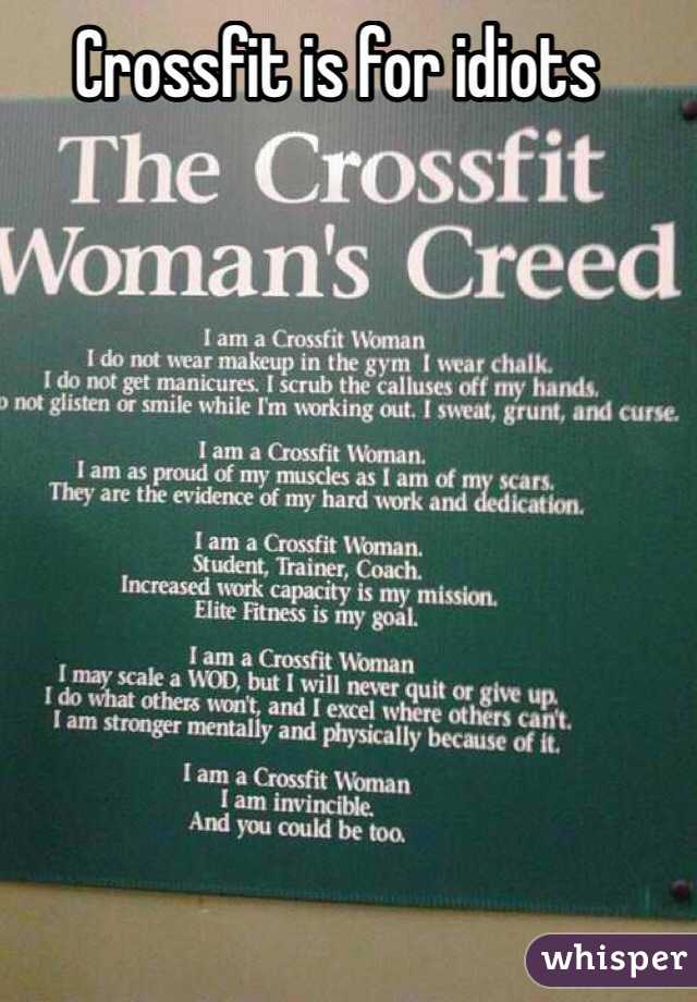 Crossfit is for idiots