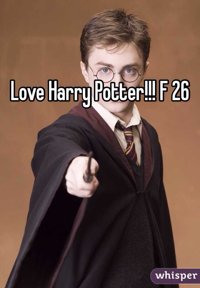 Love Harry Potter!!! F 26