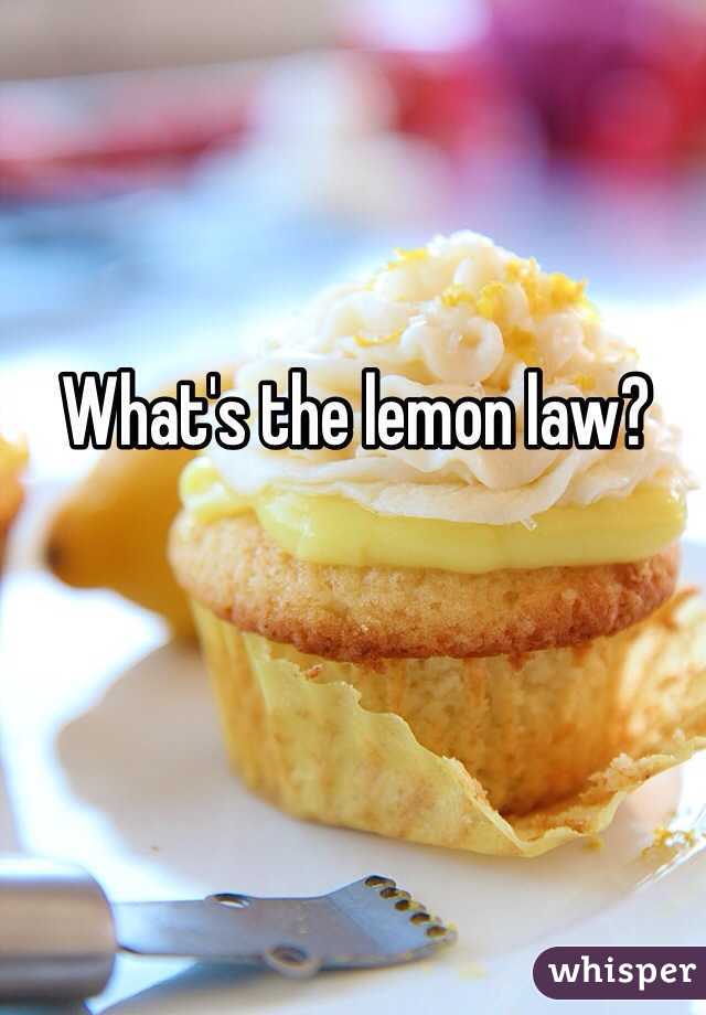 What's the lemon law? 